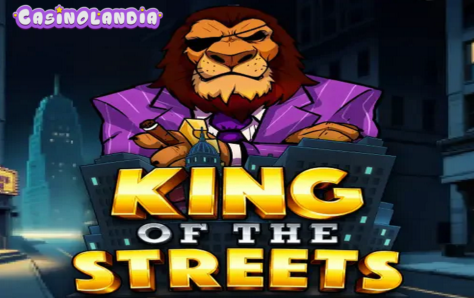 King of the Streets by Slotmill