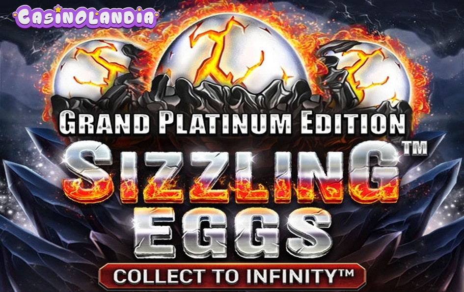 Sizzling Eggs™ Grand Platinum Edition by Wazdan