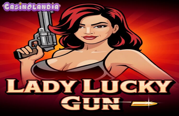 Lady Lucky Gun by BGAMING
