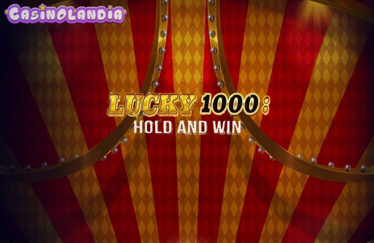 Lucky 1000 Hold & Win by Octoplay