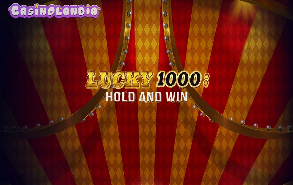 Lucky 1000 Hold & Win by Octoplay