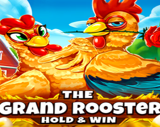 The Grand Rooster: Hold & Win