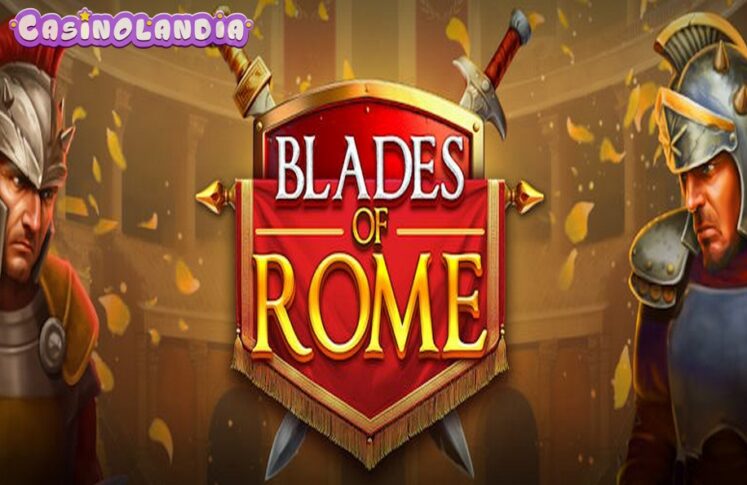 Blades of Rome by Popiplay
