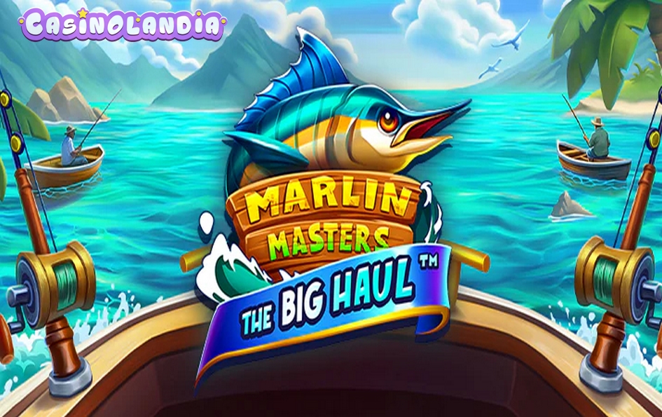 Marlin Masters The Big Haul by Hacksaw Gaming