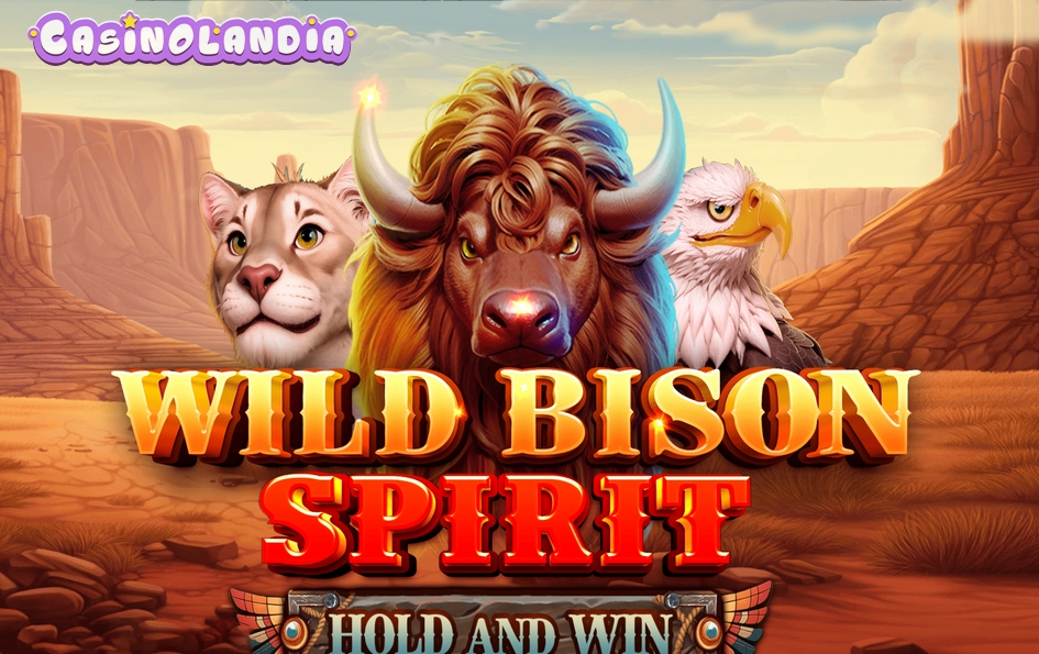 Wild Bison Spirit Hold And Win by Felix Gaming