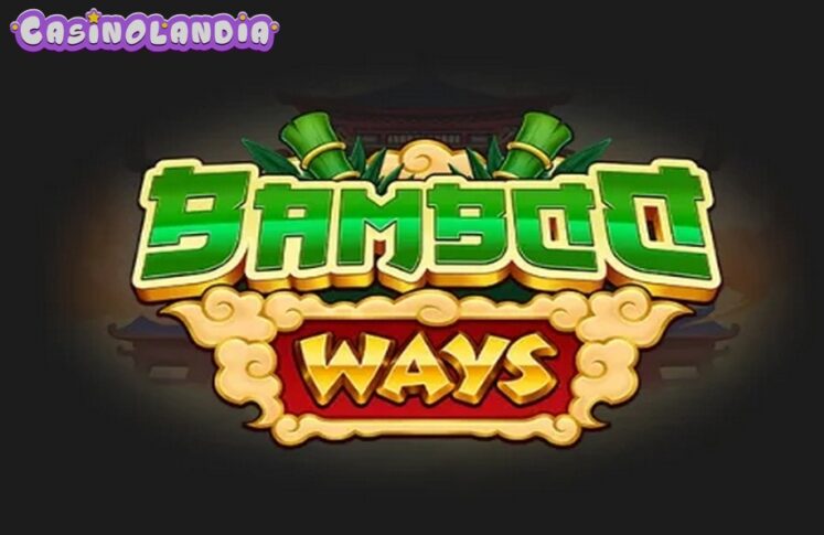 Bamboo Ways by Push Gaming
