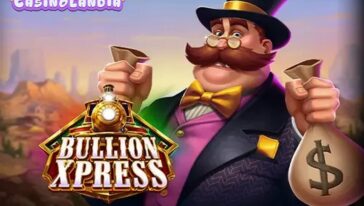 Bullion Xpress by Play'n GO