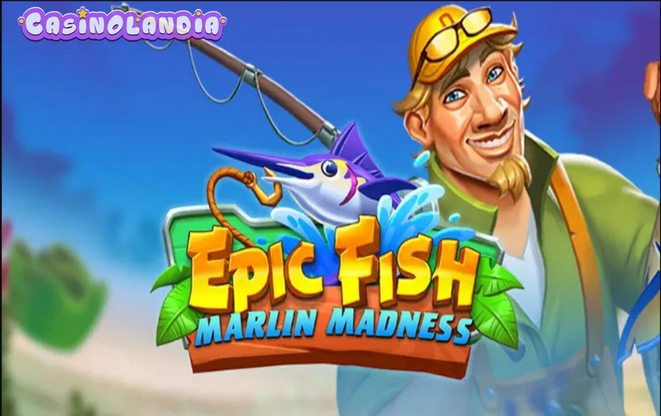 Epic Fish Marlin Madness by Quickspin