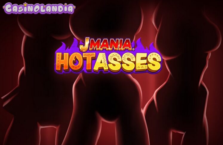 J Mania Hot Asses by Rubyplay