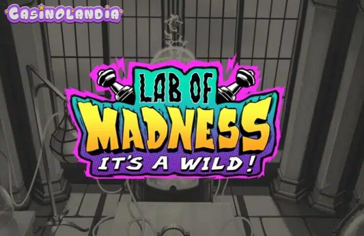 Lab of Madness It’s A-Wild! by Play'n GO