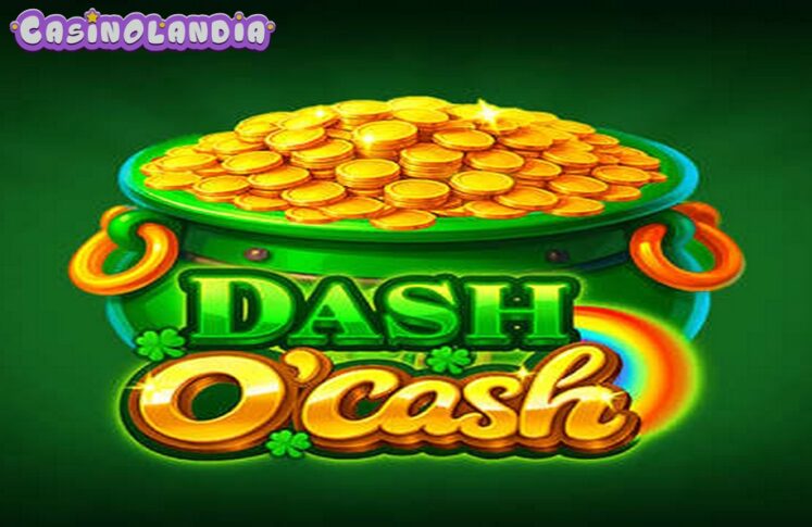 Dash O’Cash by Platipus