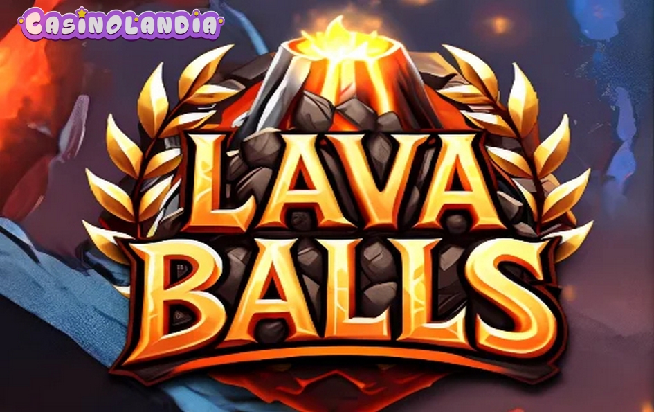 Lava Balls by Pragmatic Play