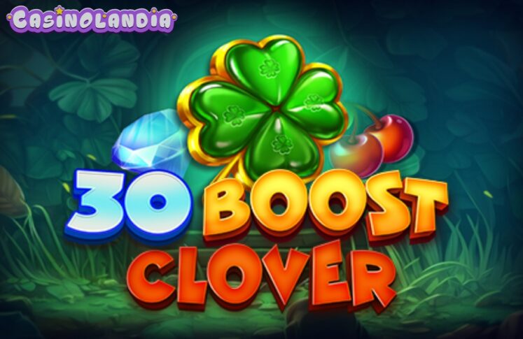30 Boost Clover by Felix Gaming