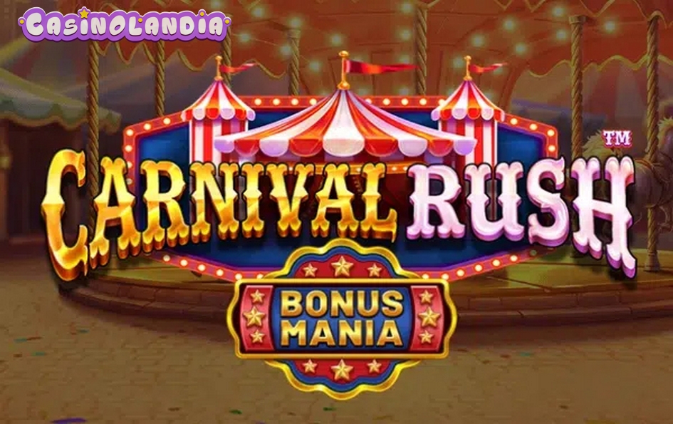 Carnival Rush by Betsoft