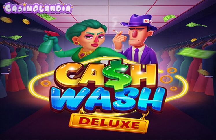 Cash Wash Deluxe by Popiplay