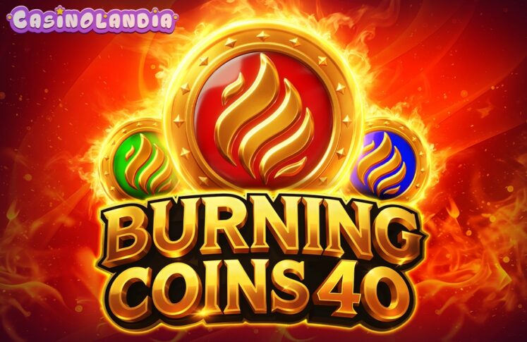 Burning Coins 40 by Endorphina