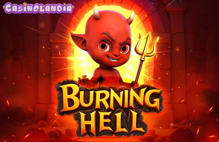 Burning Hell by Endorphina