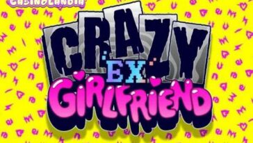 Crazy Ex-Girlfriend by Nolimit City