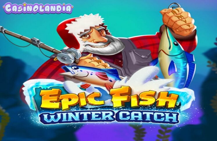 Epic Fish Winter Catch by Quickspin