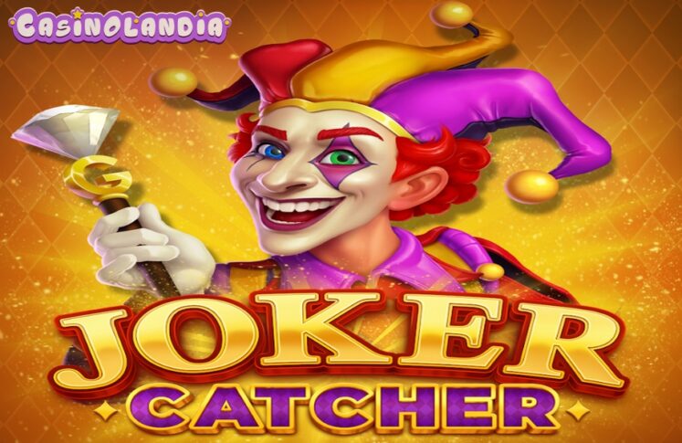 Joker Catcher by Gamzix