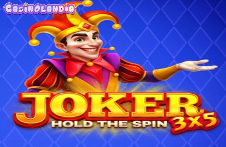 3×5 Joker: Hold The Spin by Gamzix