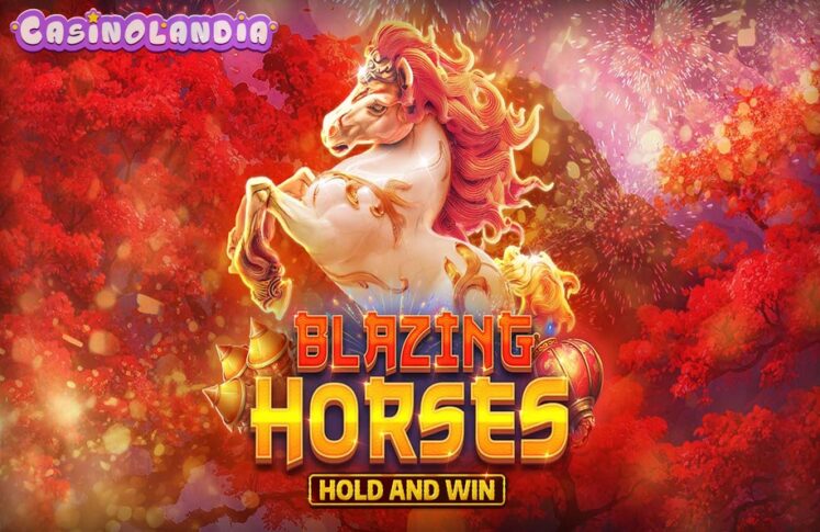 Blazing Horses Hold and Win by Kalamba Games