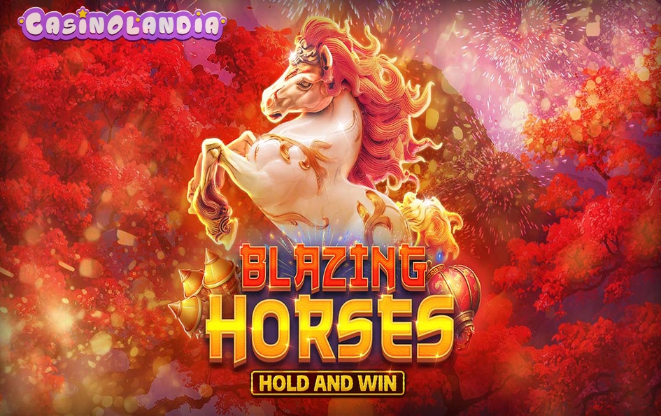 Blazing Horses Hold and Win by Kalamba Games