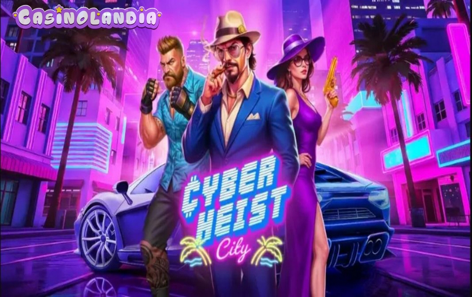 Cyberheist City by Pragmatic Play