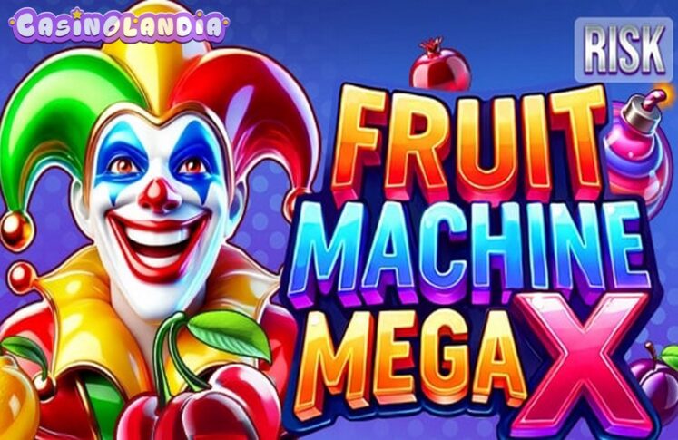 Fruit Machine: Mega X by Mascot Gaming