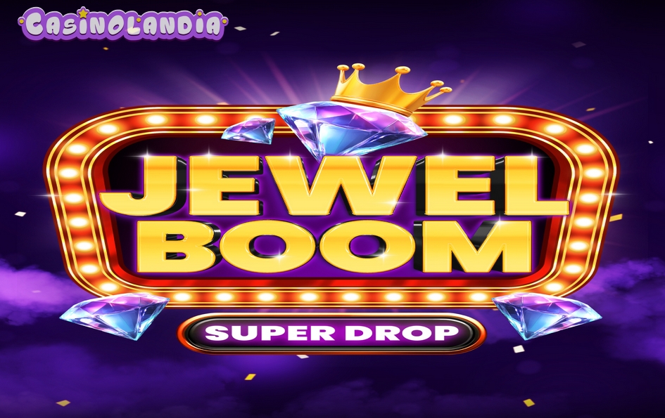Jewel Boom Super Drop by BGAMING