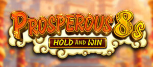 Prosperous 8s Hold and Win Thumbnail