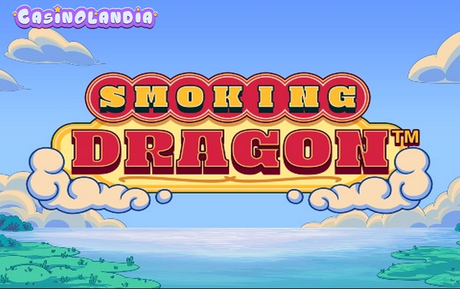 Smoking Dragon by Hacksaw Gaming