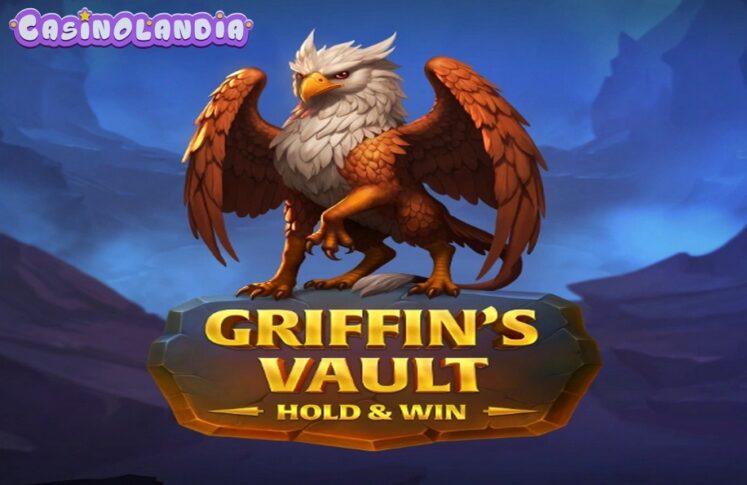 Griffin’s Vault by Popiplay