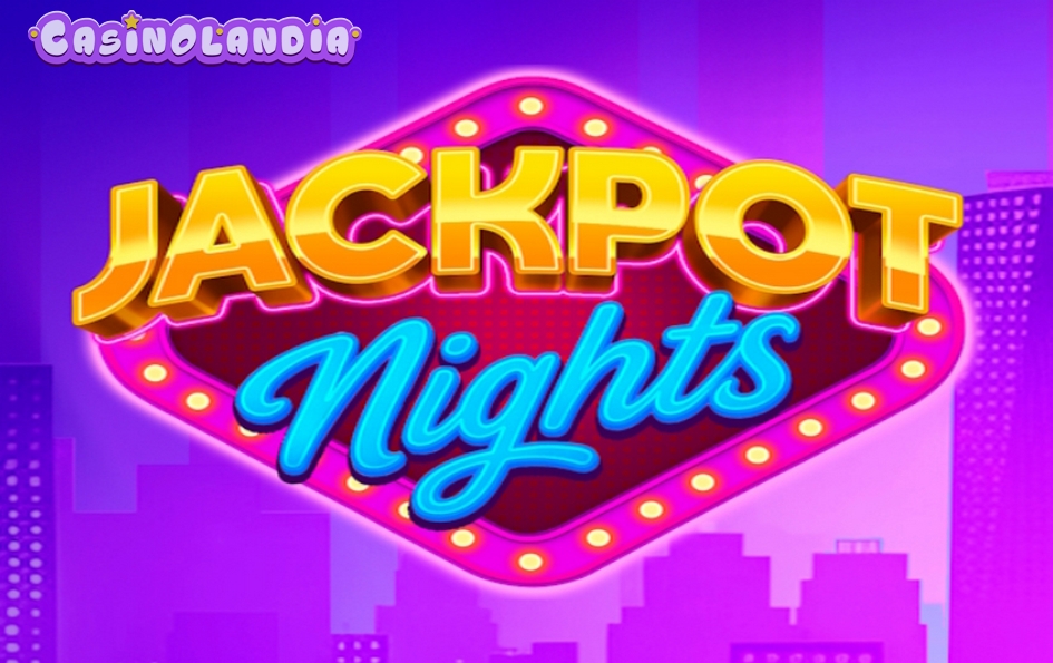 Jackpot Nights by Platipus