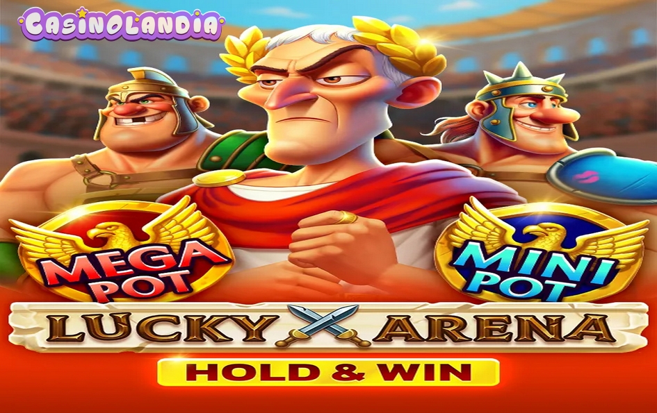 Lucky Arena Hold And Win by 1spin4win