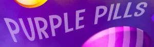Purple Pills Thumbnail