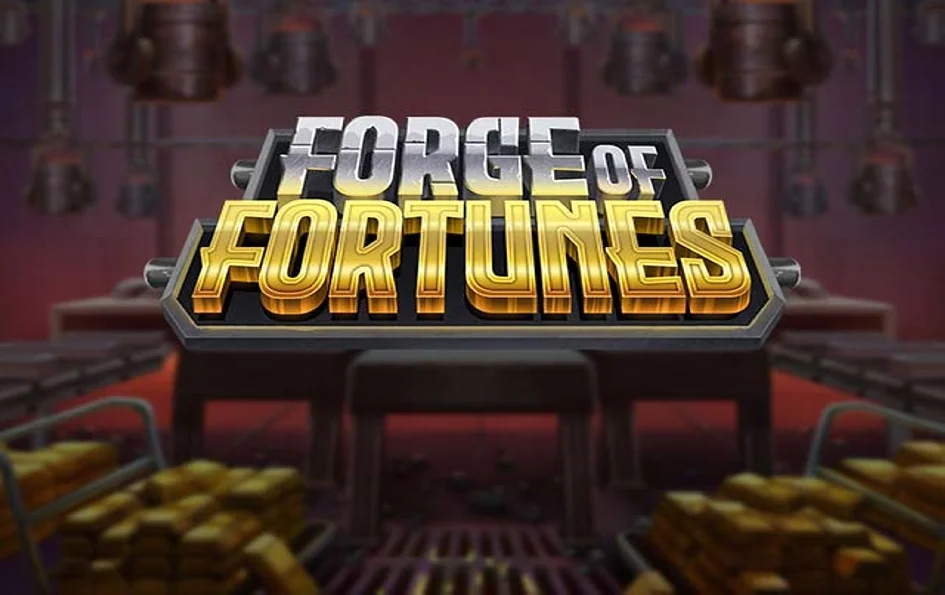 Forge of Fortunes by Play'n GO