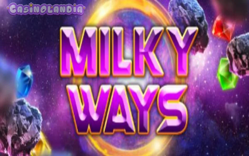Milky Ways by Nolimit City