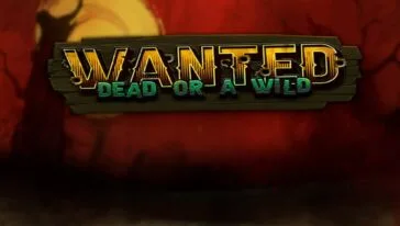 Wanted Dead or a Wild by Hacksaw Gaming