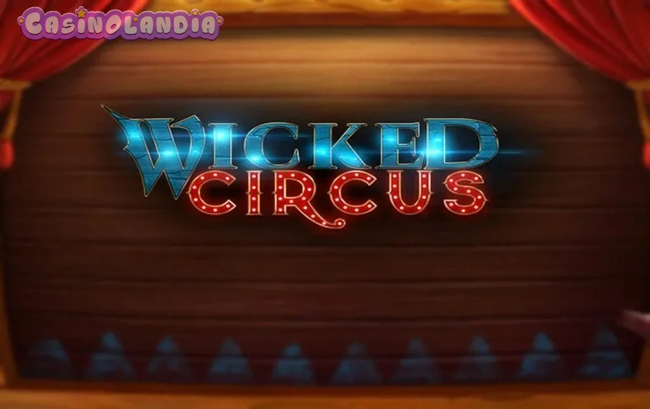 Wicked Circus by Yggdrasil