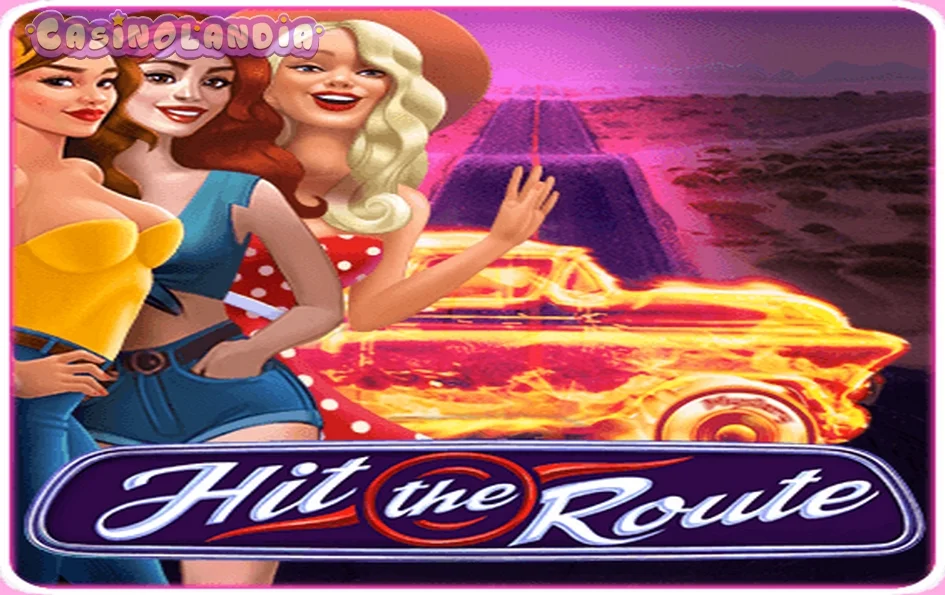Hit The Route by BGAMING