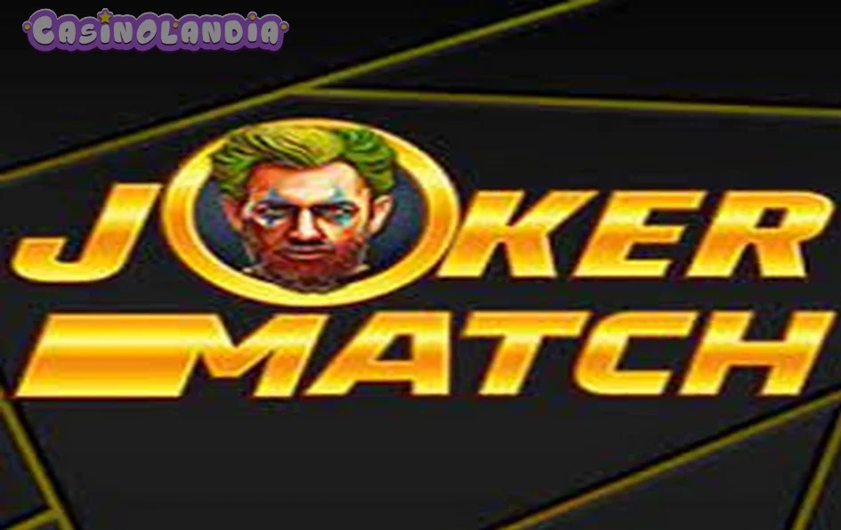 Joker Match by Fugaso