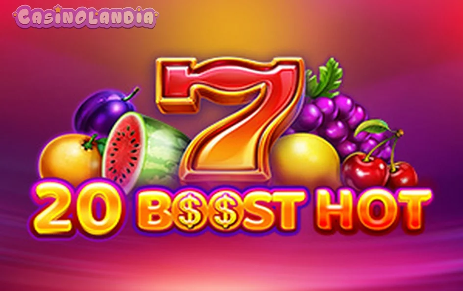 20 Boost Hot by Felix Gaming