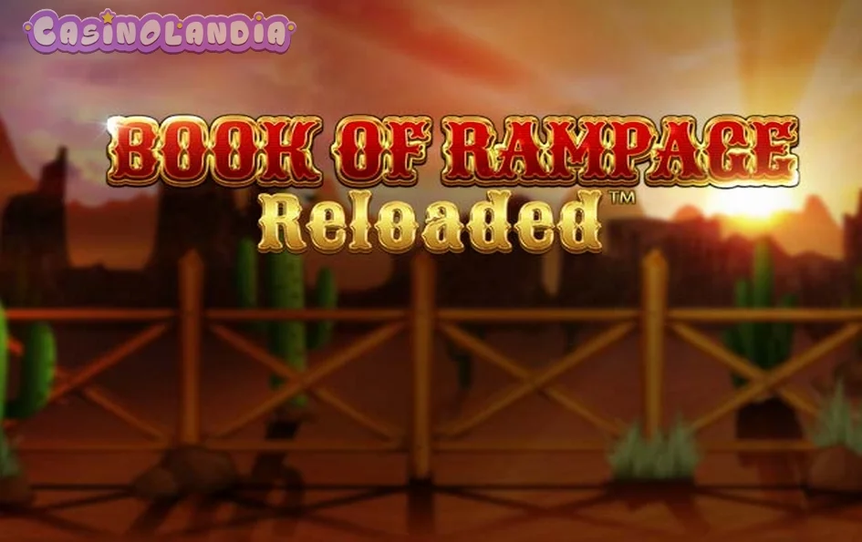 Book Of Rampage Reloaded by Spinomenal
