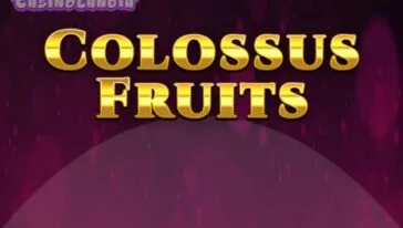 Colossus Fruits by Spinomenal