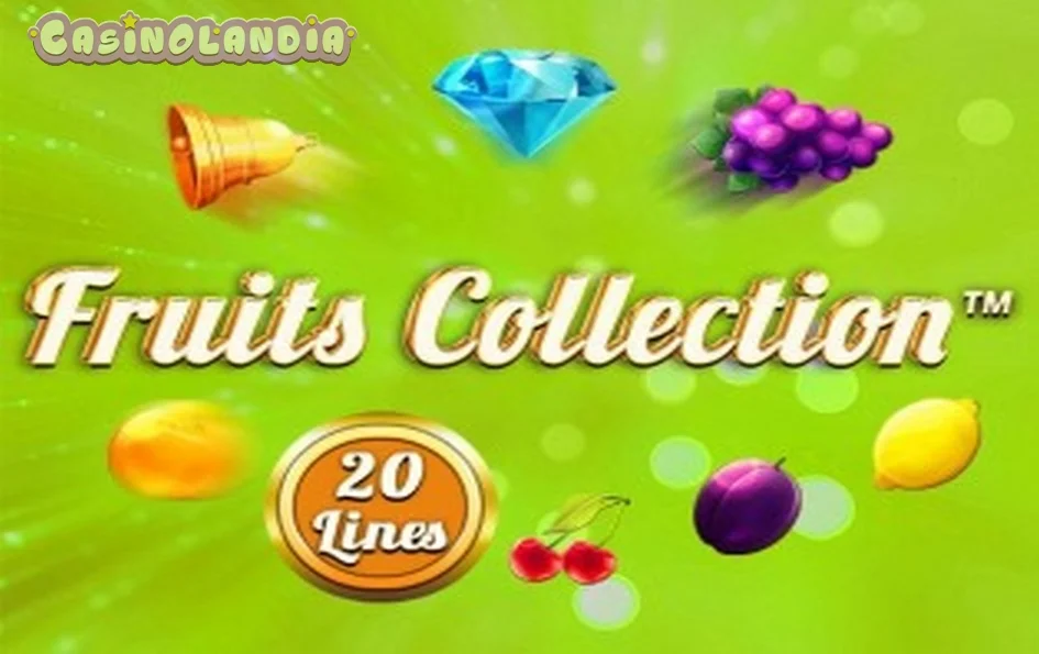 Fruits Collection 20 Lines by Spinomenal