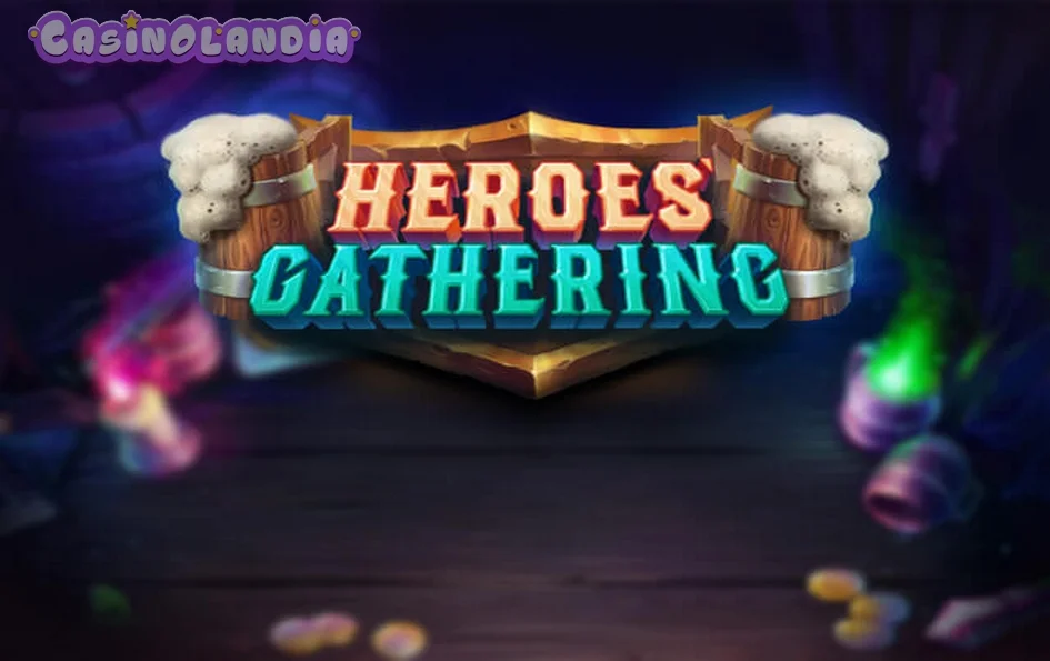 Heroes Gathering by Relax Gaming