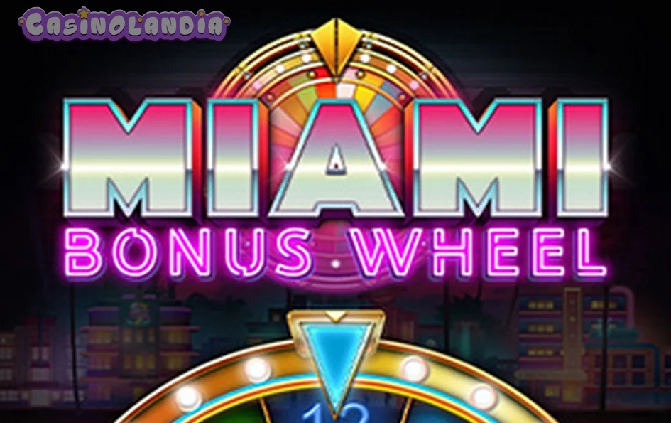 Miami Bonus Wheel by Kalamba Games