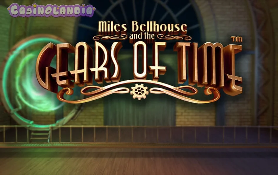 Miles Bellhouse And The Gears Of Time by Betsoft