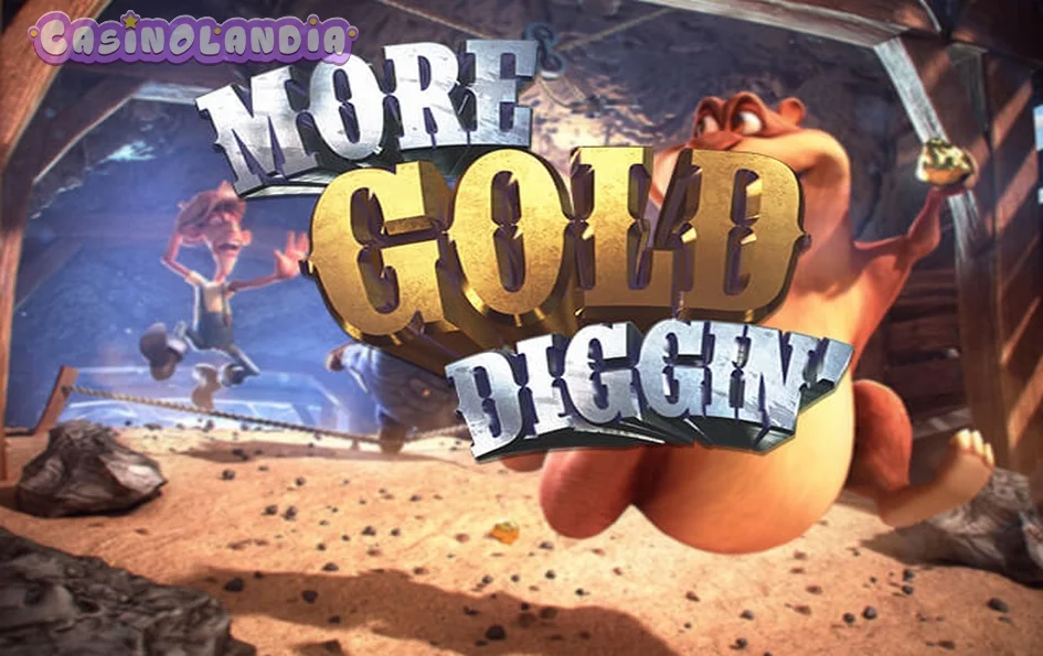 More Gold Diggin by Betsoft